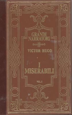 Victor HUGO - I Miserabili. Volume primo, secondo, terzo e quarto. - 1986 -  Libreria Belriguardo