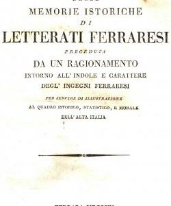 (Leopoldo CICOGNARA / Girolamo BARUFFALDI) - Continuazione delle memorie istoriche di Letterati Ferraresi - 1811
