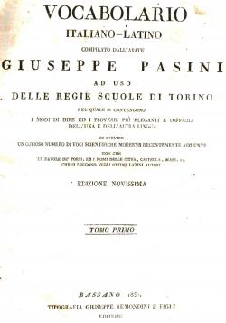 Giuseppe PASINI - Vocabolario Italiano-Latino - tomo primo - 1830 -  Libreria Belriguardo